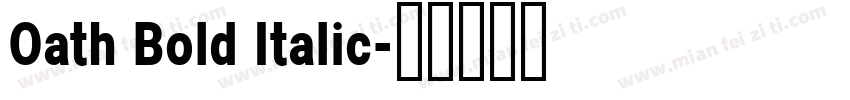 Oath Bold Italic字体转换